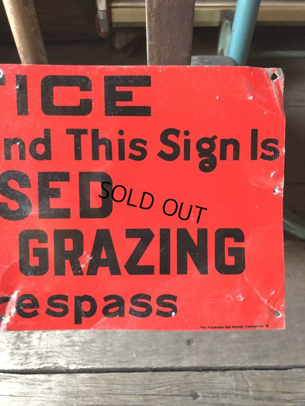 画像4: Vintage NOTICE  The Area Behind This Signls  CLOSED  TO SHEEP GRAZING  Do Not Trespass Sign (A061)