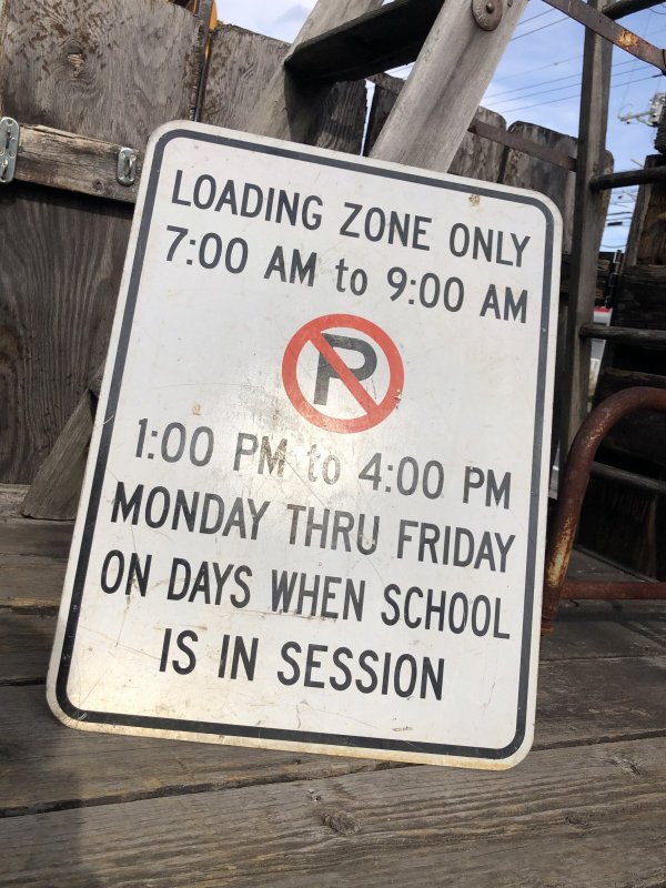 画像8: Vintage Road Sign LOADING ZONE ONLY (A214)