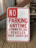 Vintage Road Sign NO PARKING ANY TIME ...  (A218)