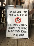 Vintage Road Sign LOADING ZONE ONLY (A214)