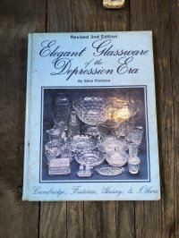 Vintage Elegant Glassware of the Depression Era by Gene Florence Collector Book (A667)
