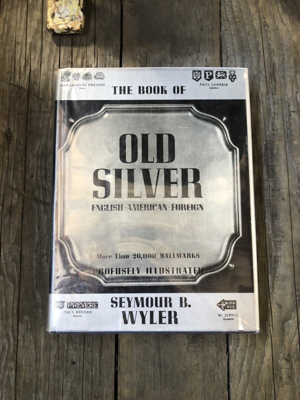 画像1: Vintage The Book of Old Silver English・American・Foreign More Than 20,000 Hallmarks by Seymour B. Wyler Collector Book (A672)