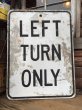 画像1: Vintage Road Sign LEFT TURN ONLY (DJ721)   (1)