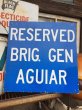 画像1: Vintage Sign RESERVED BRIG,GEN AGUIAR (MA557) (1)