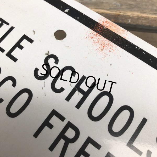 画像3: Vintage Road Sign Seattle Schools Tobacco Free No Smoking (J329)   (3)