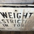 画像3: Vintage Road Sign WEIGHT RESTRICTIONS IN FORCE (S391)  (3)