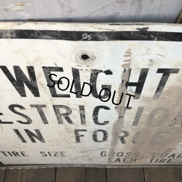 画像3: Vintage Road Sign WEIGHT RESTRICTIONS IN FORCE (S391)  (3)