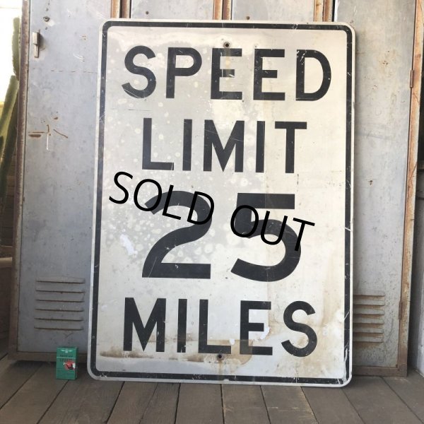 画像1: Vintage Road Sign SPEED LIMIT 25 MILES (S394)  (1)