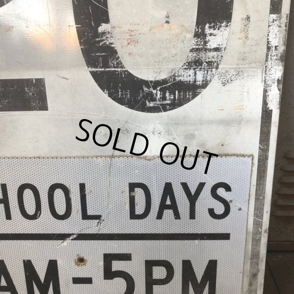 画像5: Vintage Road Sign SCHOOL DAYS 7AM - 5PM SPEED 20 (S392)  (5)