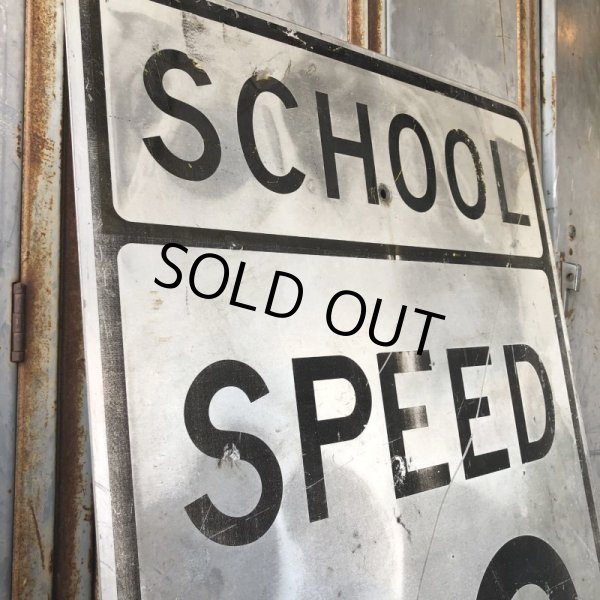 画像2: Vintage Road Sign SCHOOL DAYS 7AM - 5PM SPEED 20 (S392)  (2)