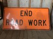 画像6: Vintage Road Sign END ROAD WORK (S576)  (6)