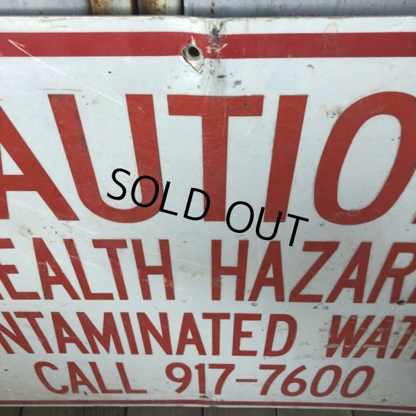 画像2: Vintage Sign CAUTION HEALTH HAZARD CONTAMINATED WATER (S571)  (2)