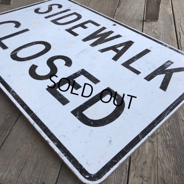 画像5: Vintage Road Sign SIDEWALK CLOSED (T225) (5)