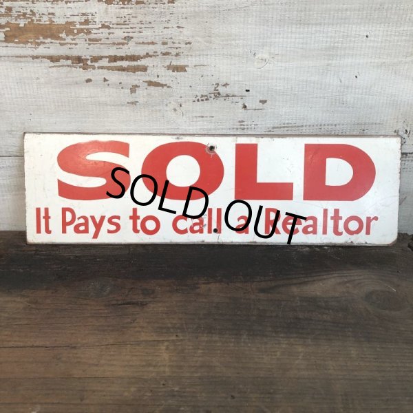 画像1: Vintage Sign SOLD It Pay to call a Realtor (T288) (1)