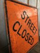 画像5: Vintage Road Sign STREET CLOSED (T618) (5)