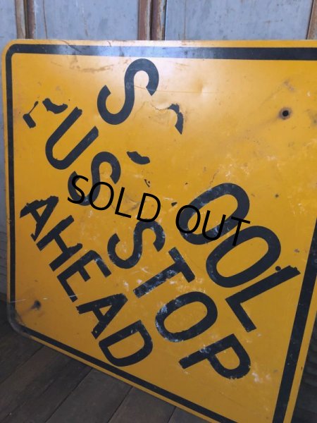 画像7: Vintage Road Sign SCHOOL BUS STOP AHEAD (T629) (7)