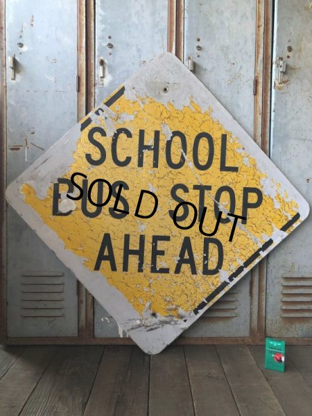 画像1: Vintage Road Sign SCHOOL BUS STOP AHEAD (T626) (1)