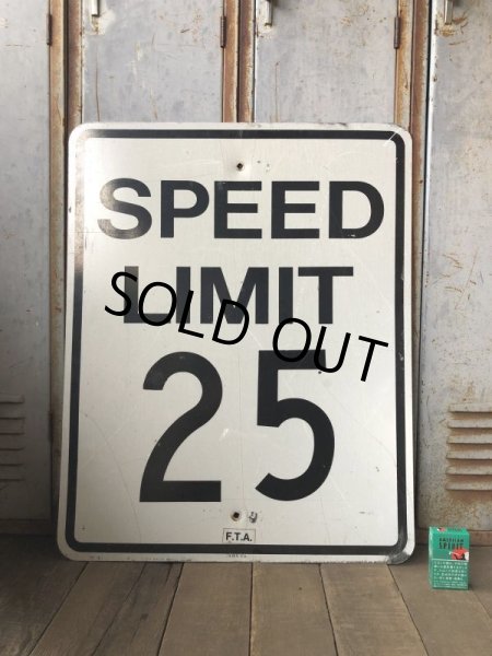 画像1: Vintage Road Sign SPEED LIMIT 25 (B305)  (1)