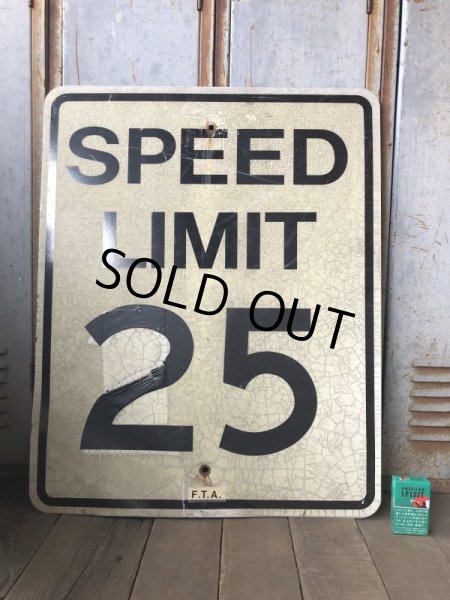 画像1: Vintage Road Sign SPEED LIMIT 25 (B304)  (1)