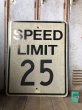 画像1: Vintage Road Sign SPEED LIMIT 25 (B307)  (1)