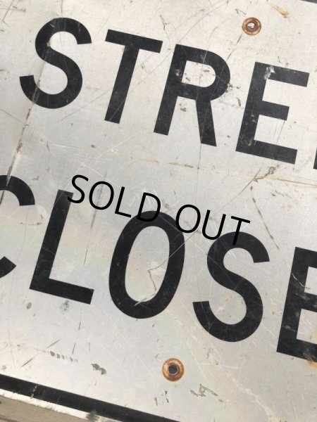 画像4: Vintage Road Sign STREET CLOSED (B227)  (4)