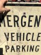 画像5: Vintage Road Sign EMERGENCY VEHICLE PARKING ONLY (B224)  (5)