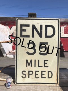 Vintage Road Sign END 35 MILE SPEED (B242) - 2000toys Antique Mall