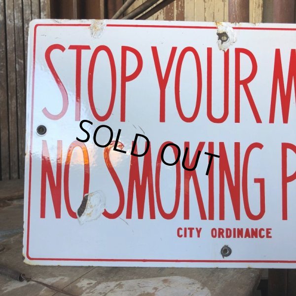 画像10: Vintage Original STOP YOUR MOTOR NO SMOKING PLEASE Porcelain Sign (B843) (10)