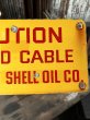 画像5: RARE!! Vintage ORIGINAL Shell Oil Company CAUTIN Sign (M307)  (5)