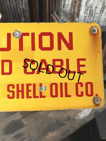 画像5: RARE!! Vintage ORIGINAL Shell Oil Company CAUTIN Sign (M307)  (5)
