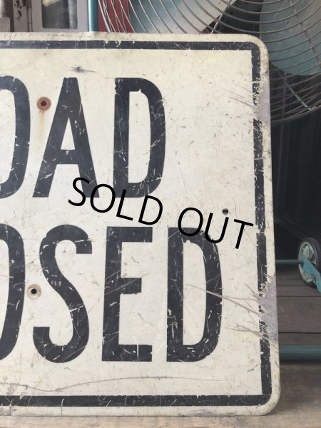 画像4: Vintage Road Sign ROAD CLOSED (M527) (4)