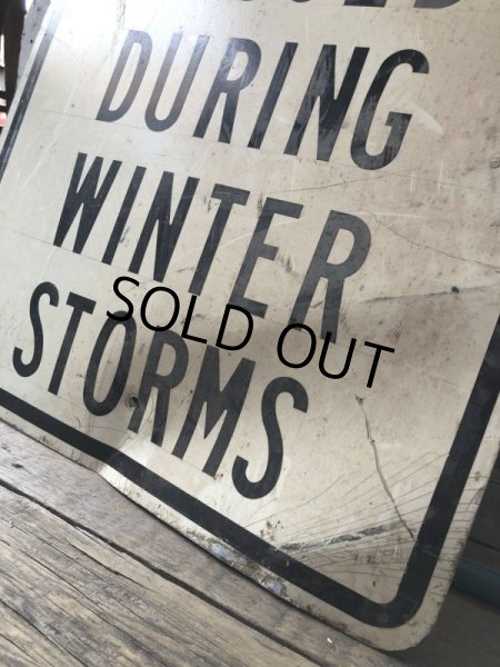画像2: Vintage Road Sign STAIRS CLOSED DURING WINTER STORMS  (M525) (2)