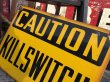 画像2: Vintage CAUTION KILLSWITCH Original Porcelain Sign (M548) (2)