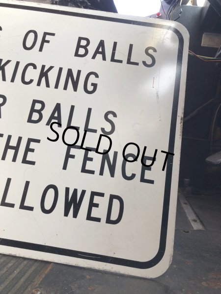 画像3: Vintage Road Street Sign AGAINST THE FENCE IN NOT ALLOWED (R267) (3)