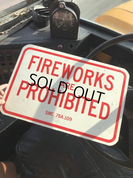 画像5: Vintage Road Street Sign FIREWORKS ARE PROHIBITED (R261) (5)