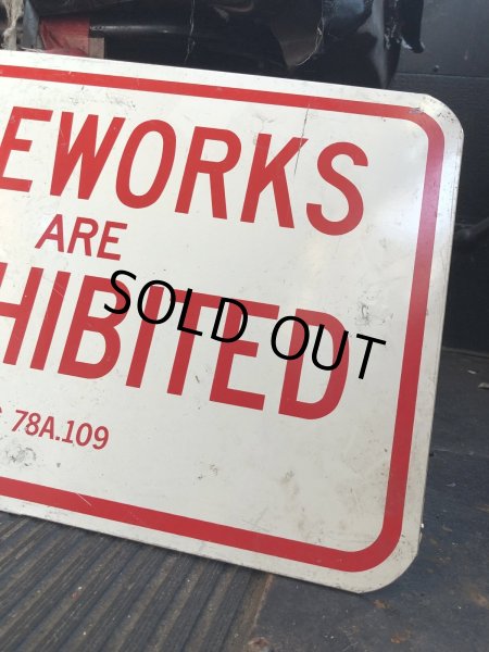 画像3: Vintage Road Street Sign FIREWORKS ARE PROHIBITED (R261) (3)