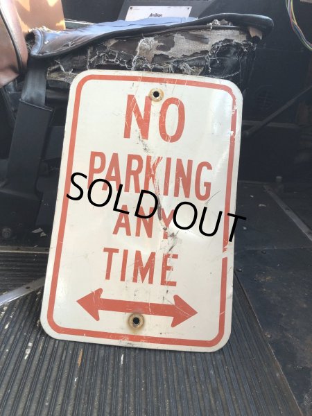 画像1: Vintage Road Street Sign NO PARKING ANY TIME ⇔ (R263) (1)