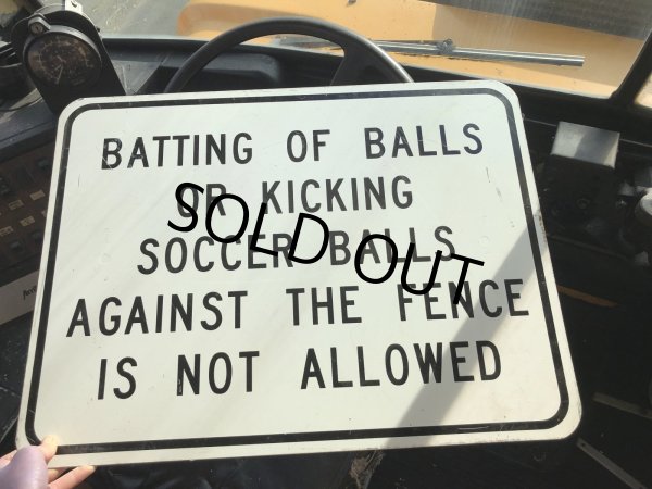 画像6: Vintage Road Street Sign AGAINST THE FENCE IN NOT ALLOWED (R267) (6)