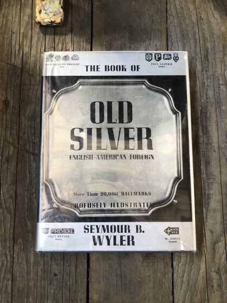 画像1: Vintage The Book of Old Silver English・American・Foreign More Than 20,000 Hallmarks by Seymour B. Wyler Collector Book (A672) (1)